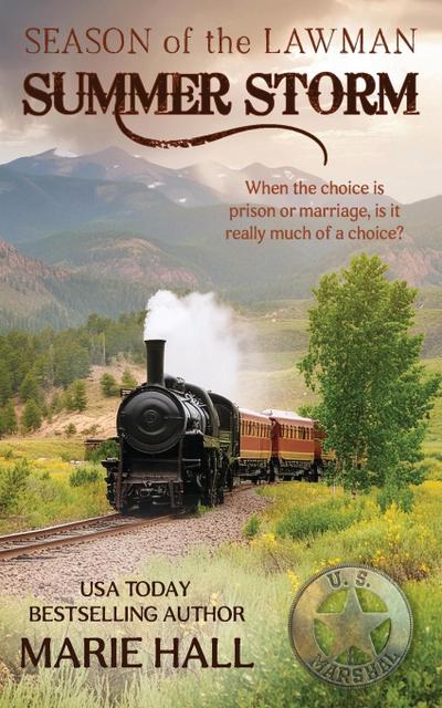 Summer Storm, Season of the Lawman