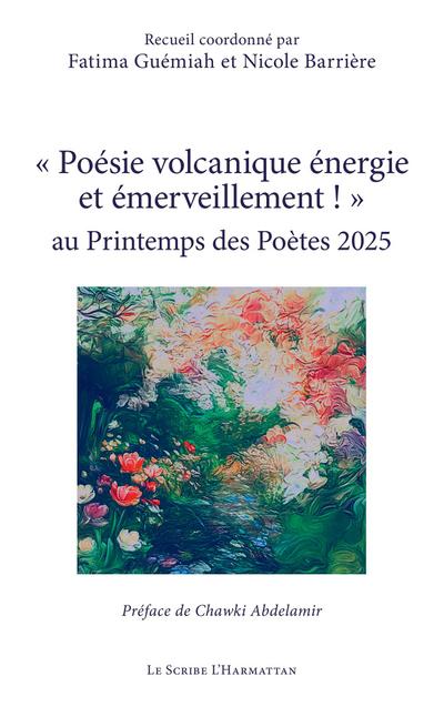 ’ Poésie volcanique énergie et émerveillement ! ’  au Printemps des Poètes 2025
