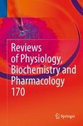 Reviews of Physiology, Biochemistry and Pharmacolo