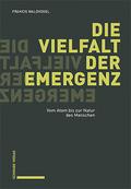 Die Vielfalt der Emergenz