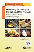 Processing Technologies for Milk and Milk Products
