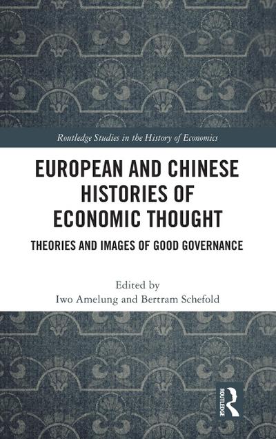 European and Chinese Histories of Economic Thought