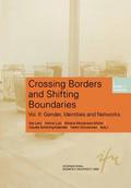 Crossing Borders and Shifting Boundaries
