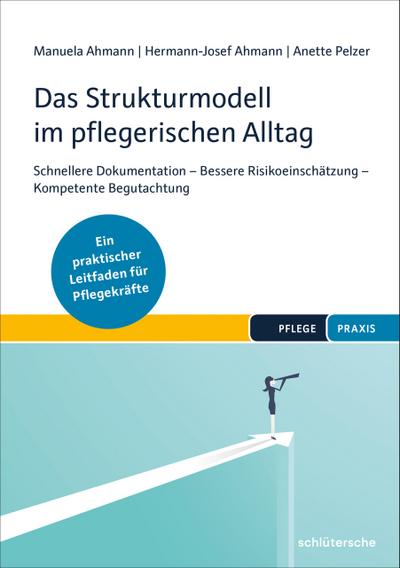 Das Strukturmodell im pflegerischen Alltag