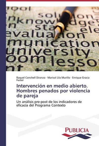 Intervención en medio abierto. Hombres penados por violencia de pareja