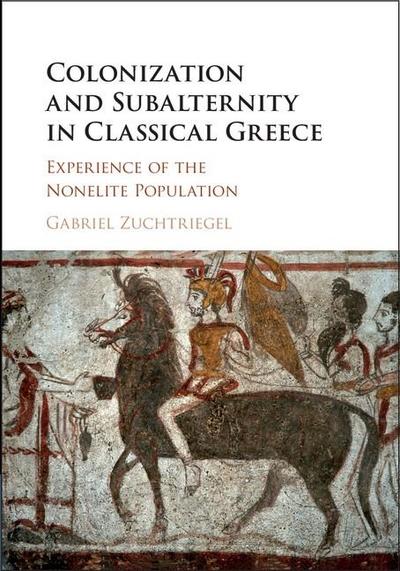Colonization and Subalternity in Classical Greece