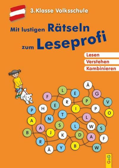 Mit lustigen Rätseln zum Leseprofi 3. Klasse