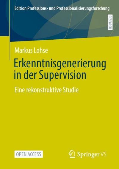 Erkenntnisgenerierung in der Supervision
