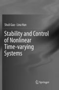 Stability and Control of Nonlinear Time-varying Sy