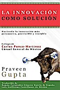 La Innovación Como Solución