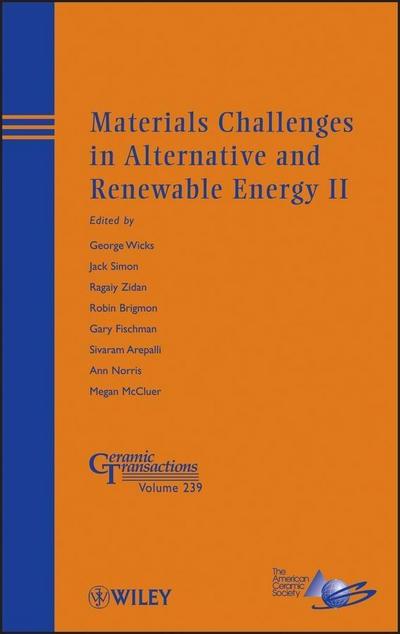 Materials Challenges in Alternative and Renewable Energy II