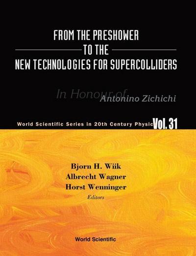 From the Preshower to the New Technologies for Supercolliders