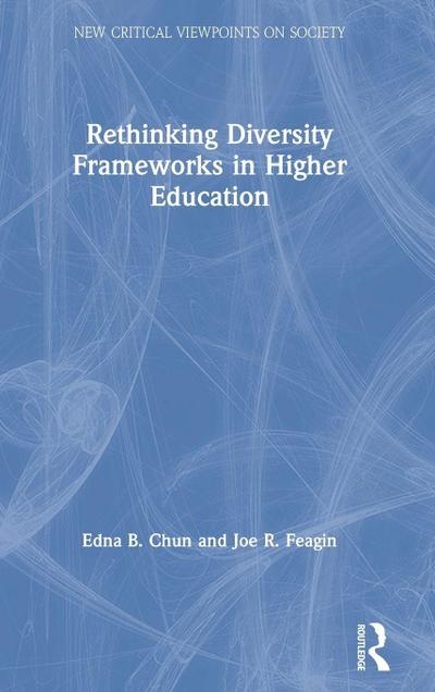 Rethinking Diversity Frameworks in Higher Education