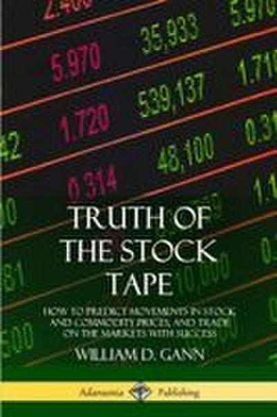 Truth of the Stock Tape