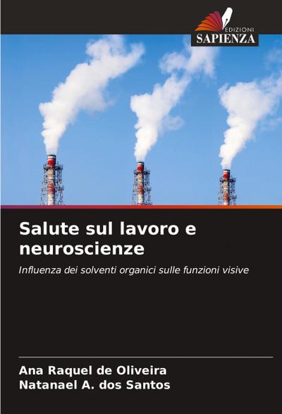 Salute sul lavoro e neuroscienze