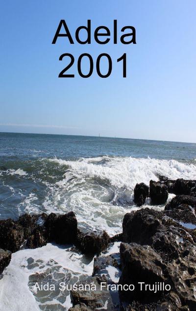 Adela 2001