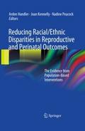 Reducing Racial/Ethnic Disparities in Reproductive
