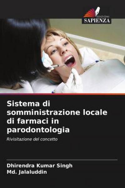 Sistema di somministrazione locale di farmaci in parodontologia