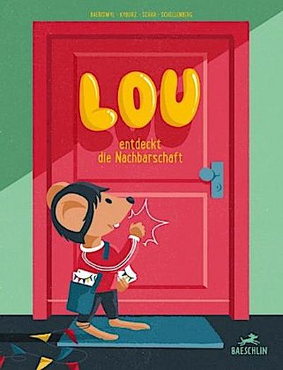 Lou entdeckt die Nachbarschaft