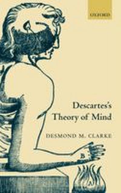 Descartes’s Theory of Mind