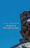 Gender and Peacebuilding