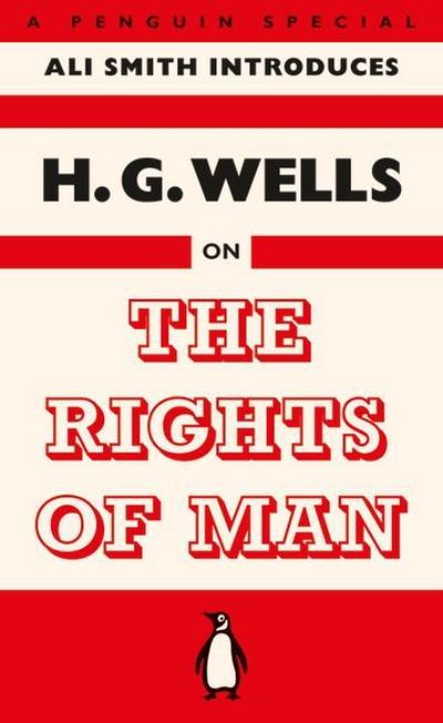H. G. Wells on The Rights of Man