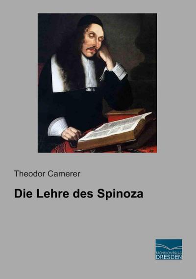 Die Lehre des Spinoza