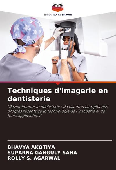 Techniques d’imagerie en dentisterie