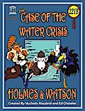 THE CASE OF THE WATER CRISIS