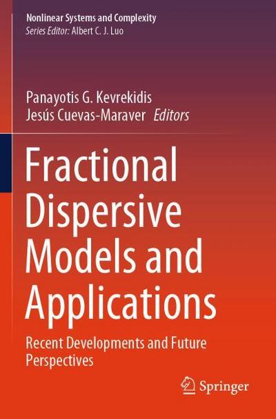 Fractional Dispersive Models and Applications