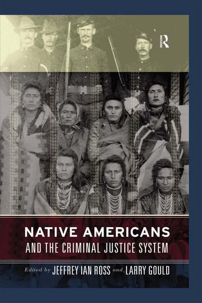 Native Americans and the Criminal Justice System