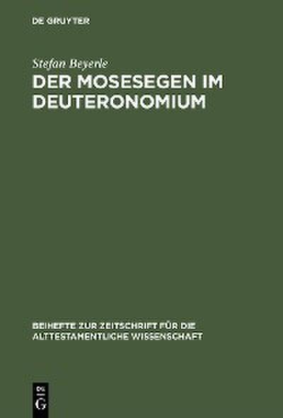 Der Mosesegen im Deuteronomium