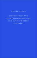 Übersetzungen und freie Übertragungen aus dem Alten und Neuen Testament