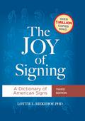 Joy of Signing Third Edition