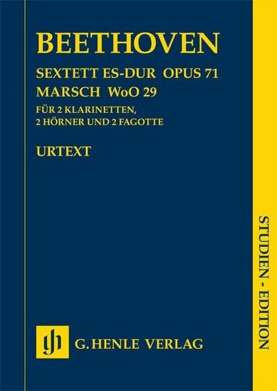 Ludwig van Beethoven - Sextett op. 71 und Marsch WoO 29