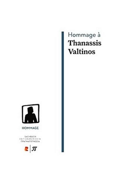 Hommage à Thanassis Valtinos
