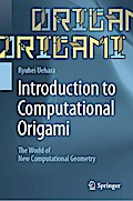 Introduction to Computational Origami