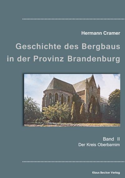 Cramer, H: Beiträge zur Geschichte des Bergbaus in der Provi