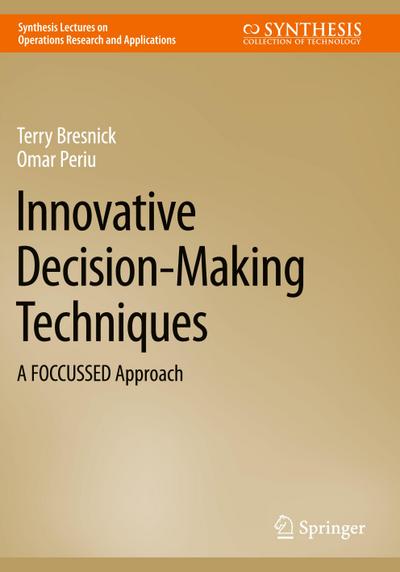 Innovative Decision-Making Techniques