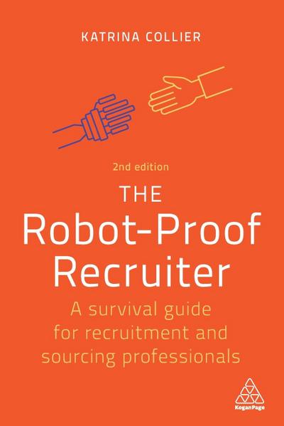 The Robot-Proof Recruiter