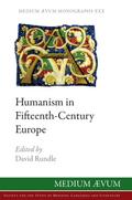 Humanism in Fifteenth-Century Europe