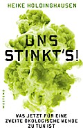 Uns stinkt’s!