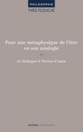 Pour une métaphysique de l’être en son analogie