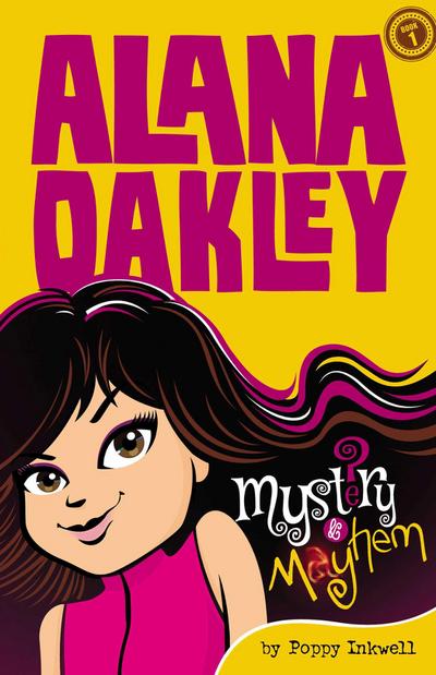 Alana Oakley: Mystery and Mayhem