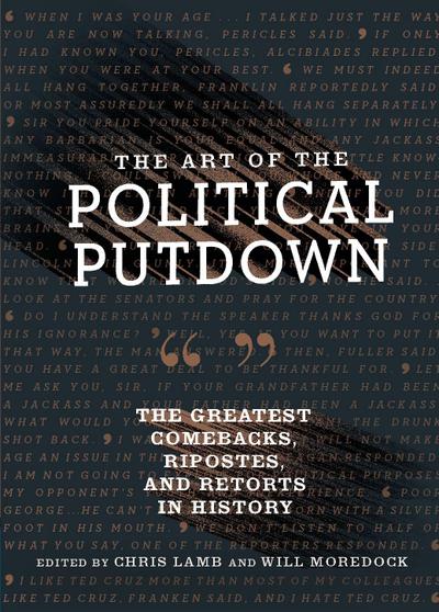 The Art of the Political Putdown