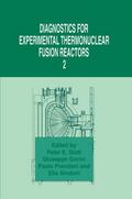 Diagnostics for Experimental Thermonuclear Fusion Reactors 2
