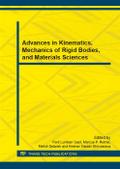 Advances in Kinematics, Mechanics of Rigid Bodies, and Materials Sciences