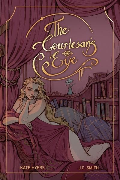 The Courtesan’s Eye