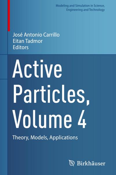 Active Particles, Volume 4