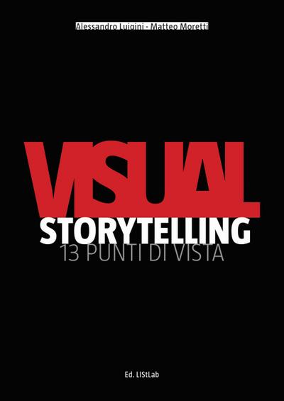 Visual storytelling. 13 punti di vista